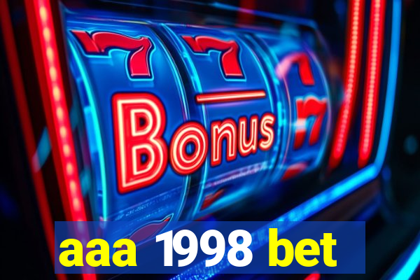 aaa 1998 bet